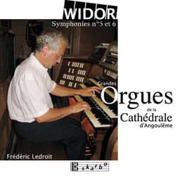 Widor: Symphonies Nos. 5 & 6 - Charles-Marie Widor