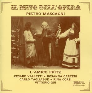 Mascagni: L'amico Fritz - Pietro Mascagni