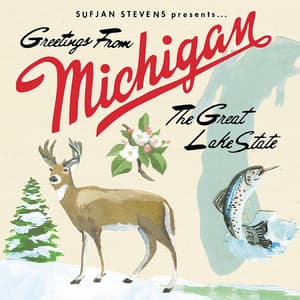 Michigan - Sufjan Stevens
