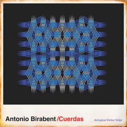 Cuerdas - Antonio Birabent