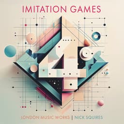 Imitation Games Vol.4 - London Music Works