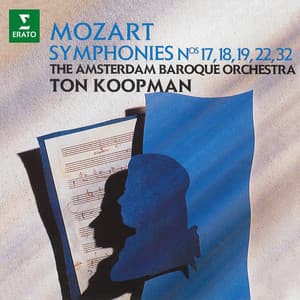Mozart: Symphonies Nos. 17, 18, 19, 22 & 32 - Wolfgang Amadeus Mozart