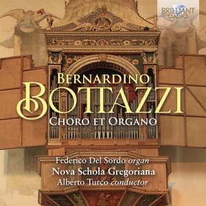 Bottazzi: Choro et Organo - Bernardino Bottazzi