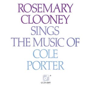 Sings The Music Of Cole Porter - Rosemary Clooney