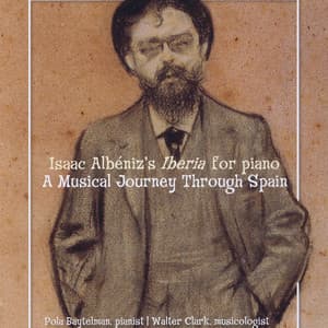 Isaac Albéniz's Iberia: A Musical Journey Through Spain - Isaac Albéniz