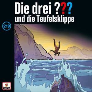 Folge 219: und die Teufelsklippe - Die drei ???