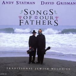 Songs Of Our Fathers - Andy Statman