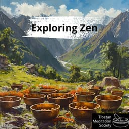 Exploring Zen: Tibetan Singing Bowls for Chakra Balancing, Reiki and Yoga - Tibetan Meditation Society