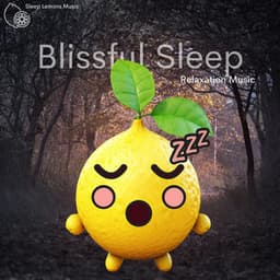 Blissful Sleep: Relaxation Music - Sleep Lemons Music