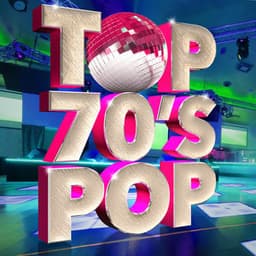 Top 70's Pop - 70s Greatest Hits