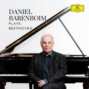 Daniel Barenboim plays Beethoven - Ludwig van Beethoven