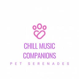 Chill Music Companions: Pet Serenades - Sunday Chillout Songs