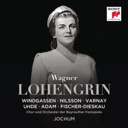 Wagner: Lohengrin, WWV 75 - Richard Wagner