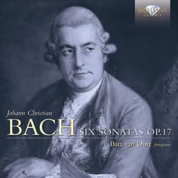 J.C. Bach: Six Sonatas, Op. 17 - Johann Christian Bach
