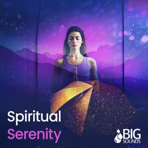 Spiritual Serenity - Big Sounds