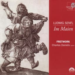 Ludwig Senfl: Im Maien - Ludwig Senfl