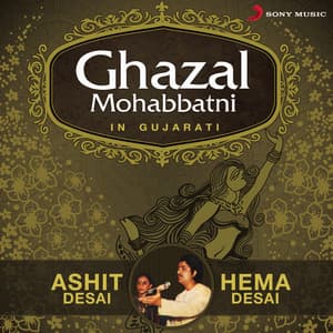 Ghazal Mohabbatni - Ashit Desai