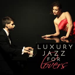 Luxury Jazz for Lovers - Luxury Lounge Cafe Allstars