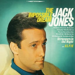 The Impossible Dream - Jack Jones