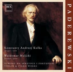 Paderewski: Violin & Piano Works - Ignacy Jan Paderewski