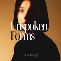 Unspoken Forms: Where the Mind Rests - Seb Back