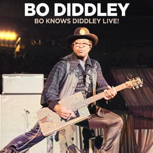 Bo Knows Diddley Live - Bo Diddley