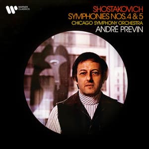 Shostakovich: Symphonies Nos. 4 & 5 - Dmitri Shostakovich