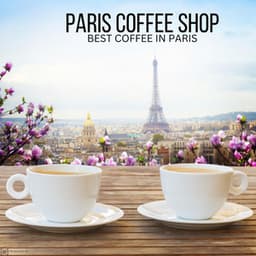 Best Coffee In Paris - Paris Coffee Shop