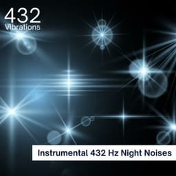 Instrumental 432 Hz - 432 Vibrations