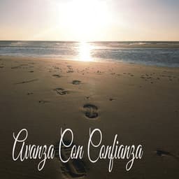 Avanza Con Confianza - Sonido de lluvia