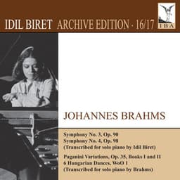 İdil Biret Archive Edition, Vol. 16: Johannes Brahms - Johannes Brahms