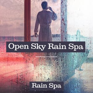 Open Sky Rain Spa - Rain Spa
