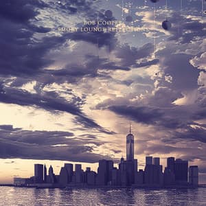 Smoky Lounge Reflections - Bob Cooper