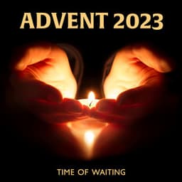 Advent 2023, Time of Waiting - Piano Instrumental Worship
