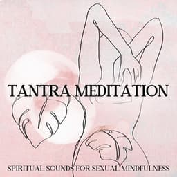 Tantra Meditation - Emotional Healing Intrumental Academy