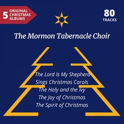 The Mormon Tabernacle Choir - The Tabernacle Choir at Temple Square