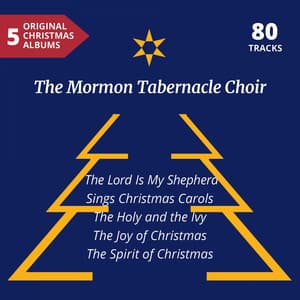 The Mormon Tabernacle Choir - The Tabernacle Choir at Temple Square