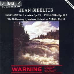 Sibelius: Symphony No. 1 in E Minor, Op. 39 & Finlandia, Op. 26 - Jean Sibelius