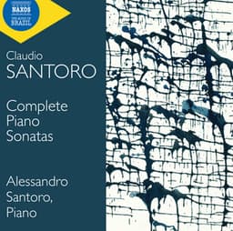 Santoro: Complete Piano Sonatas - Claudio Santoro