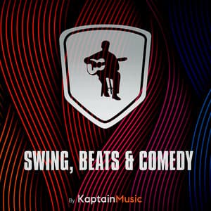 Swing, Beats & Comedy - Kaptain