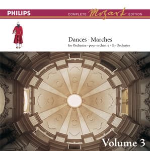 Mozart: The Dances & Marches, Vol.3 - Wolfgang Amadeus Mozart