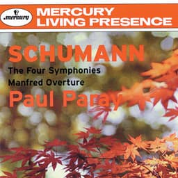 Schumann: The Symphonies; Manfred Overture - Robert Schumann