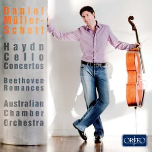 Haydn: Cello Concertos Nos. 1 & 2 - Beethoven: Romances Nos. 1 & 2 - Daniel Müller-Schott