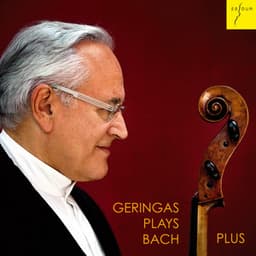 Geringas Plays Bach Plus - Johann Sebastian Bach