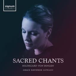 Sacred Chants - Hildegard von Bingen
