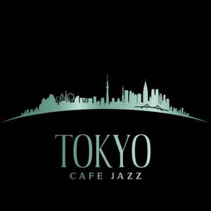 Tokyo Cafe Jazz: Beautiful Relaxing Piano Jazz - Jack Bossa