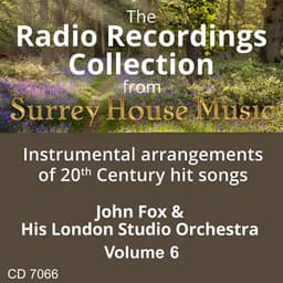 John Fox & His Orchestra, Vol. 6 - John Fox