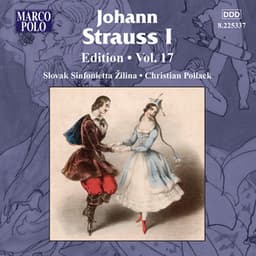 Strauss: Edition, Vol. 17 - Johann Strauss I