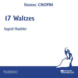 Chopin: 17 Waltzes - Frédéric Chopin