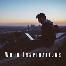 Work Inspirations: Meditation Music for Creativity - Astral Noise